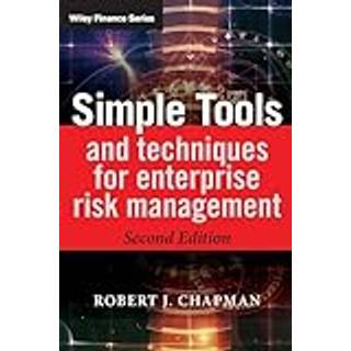 Simple Tools and Techniques for Enterprise Risk Management