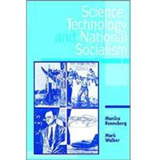 Science, Technology, and National Socialism