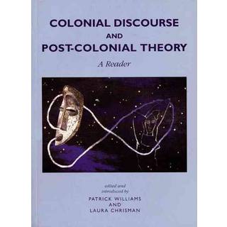 Colonial Discourse and Post-Colonial Theory