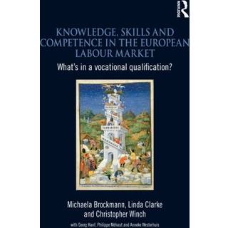 Knowledge, Skills and Competence in the European Labour Market