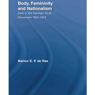 Body, Femininity and Nationalism