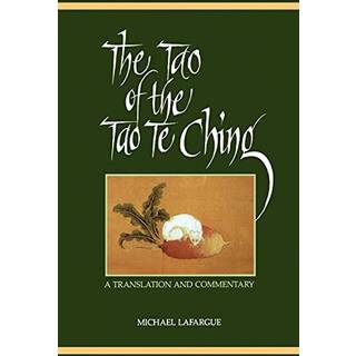 The Tao of the Tao Te Ching