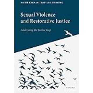 Sexual Violence and Restorative Justice