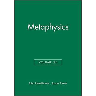 Metaphysics, Volume 25