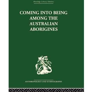 Coming into Being Among the Australian Aborigines