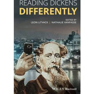 Reading Dickens Differently
