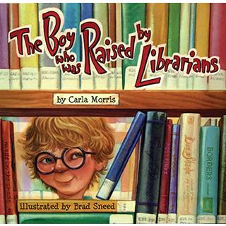 The Boy Who Was Raised By Librarians