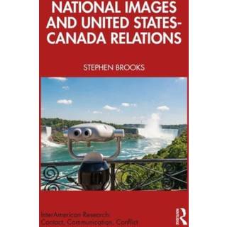National Images and United States-Canada Relations