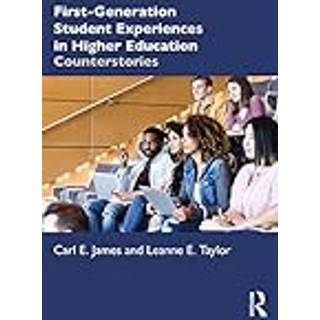 First-Generation Student Experiences in Higher Education