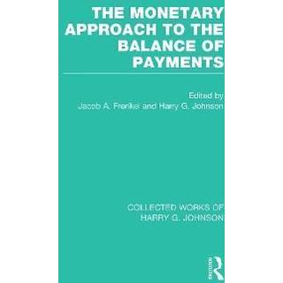 The Monetary Approach to the Balance of Payments
