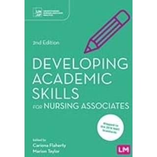 Developing Academic Skills for Nursing Associates