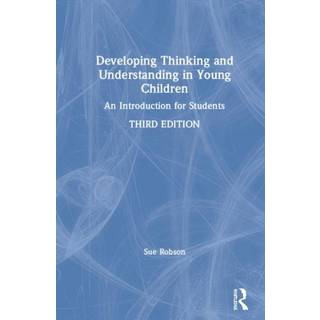 Developing Thinking and Understanding in Young Children