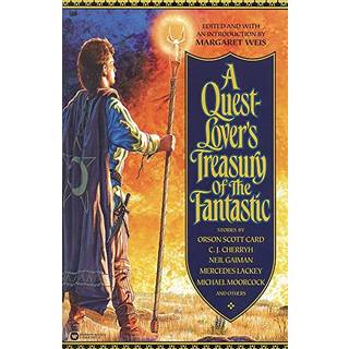 A Quest-Lover's Treasury Of The Fantastic