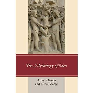 The Mythology of Eden