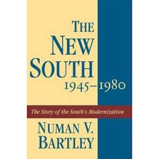 The New South, 1945-1980