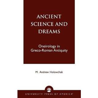 Ancient Science and Dreams