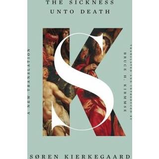 The Sickness Unto Death