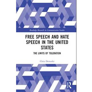 Free Speech and Hate Speech in the United States