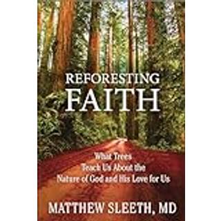 Reforesting Faith