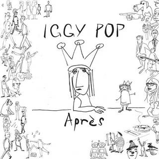 Iggy Pop - Apres