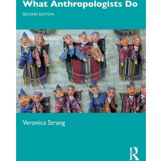 What Anthropologists Do