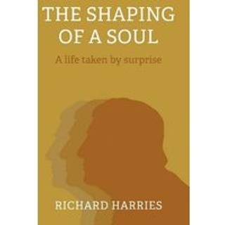 Shaping of a Soul, The
