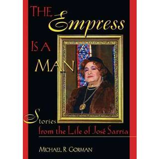The Empress Is a Man