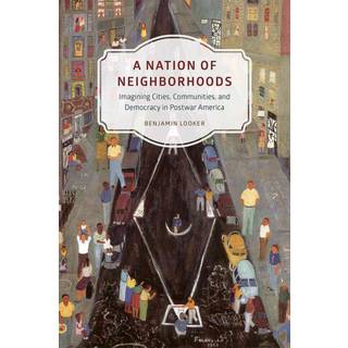 A Nation of Neighborhoods