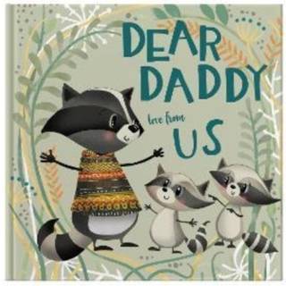 Dear Daddy Love From Us