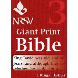 NRSV Giant Print Bible: Volume 3, 1 Kings – Esther