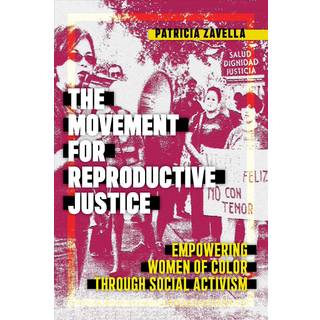 The Movement for Reproductive Justice