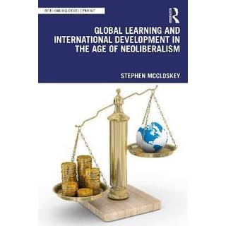 Global Learning and International Development in the Age of Neoliberalism