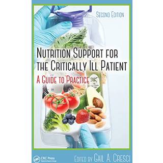 Nutrition Support for the Critically Ill Patient