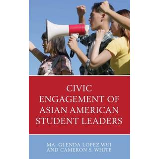 Civic Engagement of Asian American Student Leaders