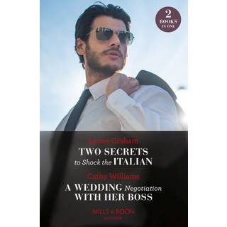 Two Secrets To Shock The Italian / A Wedding Negotiation With Her Boss