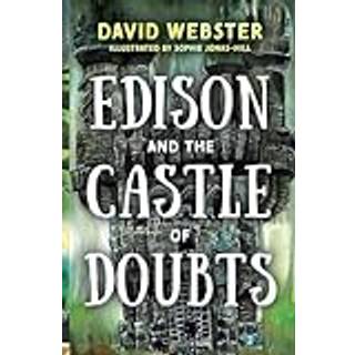 Edison and the Castle of Doubts