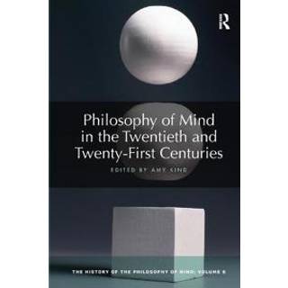 Philosophy of Mind in the Twentieth and Twenty-First Centuries