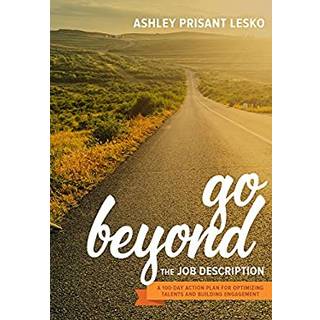 Go Beyond the Job Description