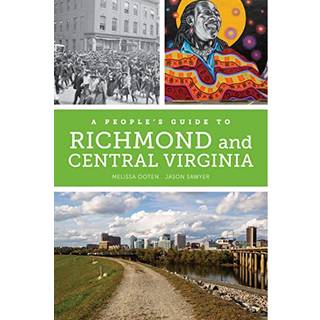 A People's Guide to Richmond and Central Virginia