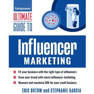Ultimate Guide to Influencer Marketing