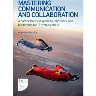 Mastering Communication and Collaboration