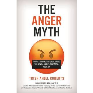 The Anger Myth