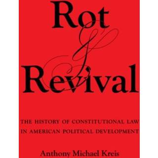 Rot and Revival