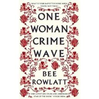 One Woman Crime Wave