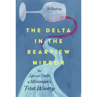 The Delta in the Rearview Mirror