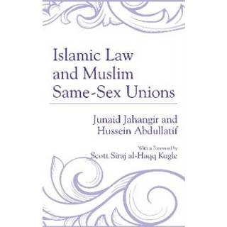 Islamic Law and Muslim Same-Sex Unions