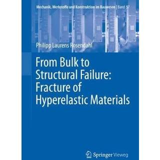 From Bulk to Structural Failure: Fracture of Hyperelastic Materials