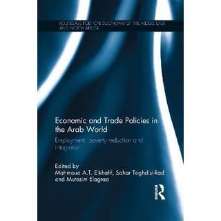Economic and Trade Policies in the Arab World
