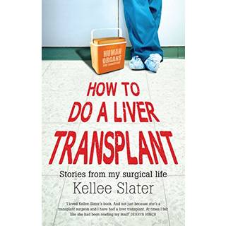 How to Do a Liver Transplant