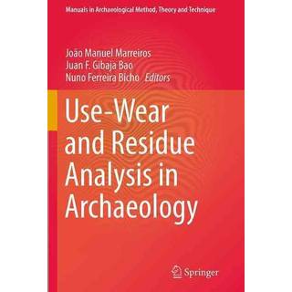Use-Wear and Residue Analysis in Archaeology